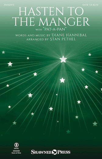 Hasten To The Manger (With "Pat-A-Pan") (arr. Stan Pethel) Sheet Music Preview