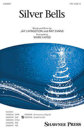 Silver Bells (arr. Mark Hayes) Sheet Music Preview