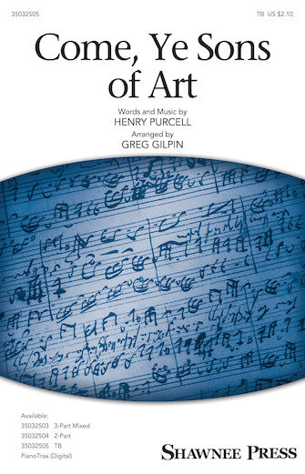 Come, Ye Sons Of Art (arr. Greg Gilpin) Sheet Music Preview