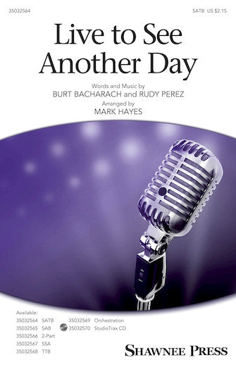 Live To See Another Day (arr. Mark Hayes) Sheet Music Preview