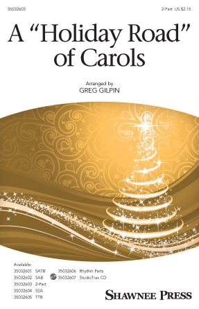 A Holiday Road Of Carols (arr. Greg Gilpin) Sheet Music Preview