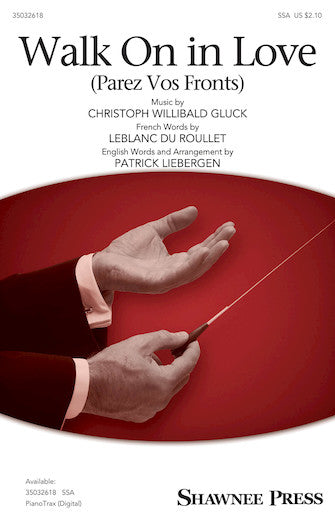 Walk On In Love (Parez Vos Fronts) (arr. Patrick M. Liebergen) Sheet Music Preview