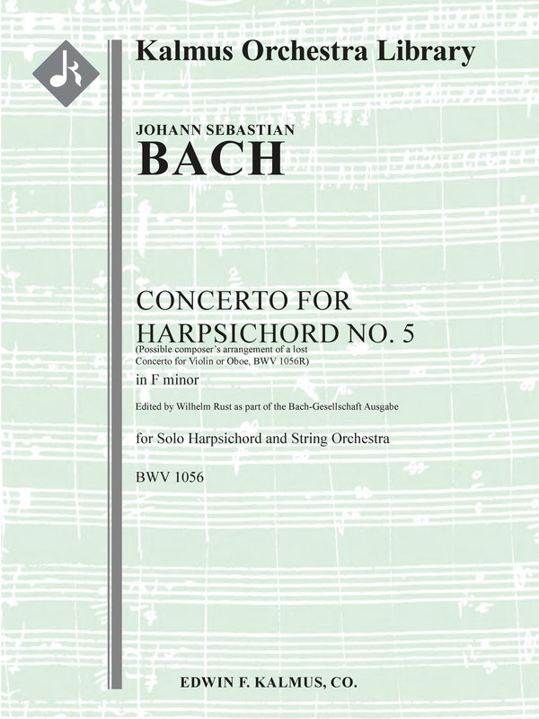 Concerto for Harpsichord in F minor, BWV 1056 (composer's arrangement of a lost Concerto for Oboe) Cover Image