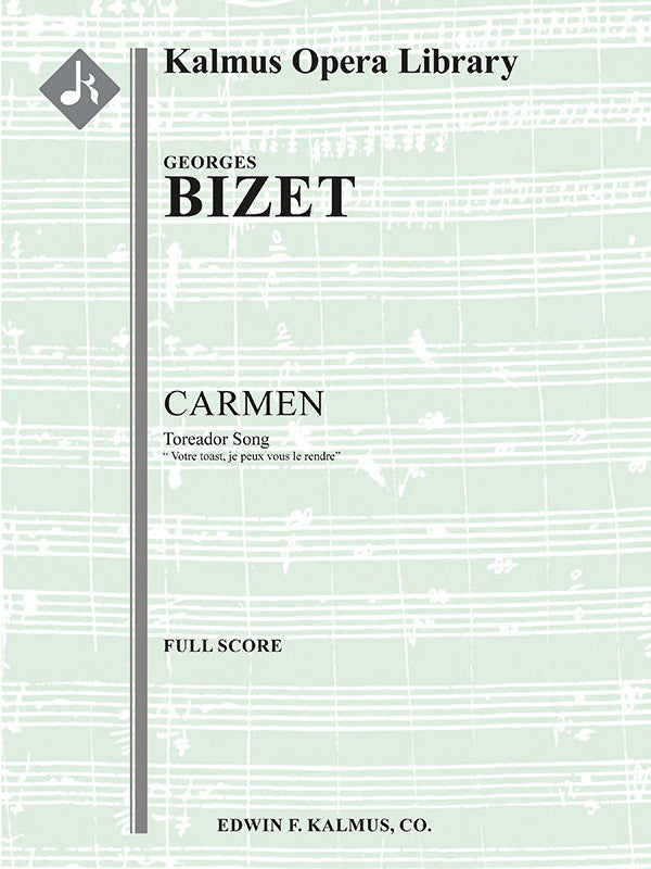 Carmen Act II, Toreador Song: Votre toast, je peux vous le rendre Cover Image
