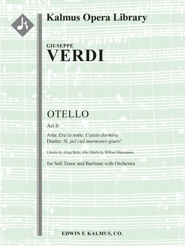Otello: Act II, Aria: Era la notte, Cassio dormiva [baritone]; Duetto: Si, pel ciel marmoreo giuro! [tenor, baritone] Cover Image