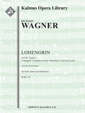 Lohengrin, WWV 75: Act III, Sc. 3, Lohengrin's Narrative (Grail Narration): In fernem Land [tenor; excerpt] Cover Image