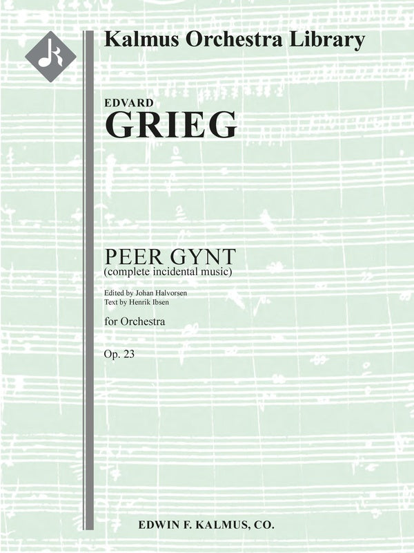 Peer Gynt, Op. 23 [complete incidental music] Cover Image