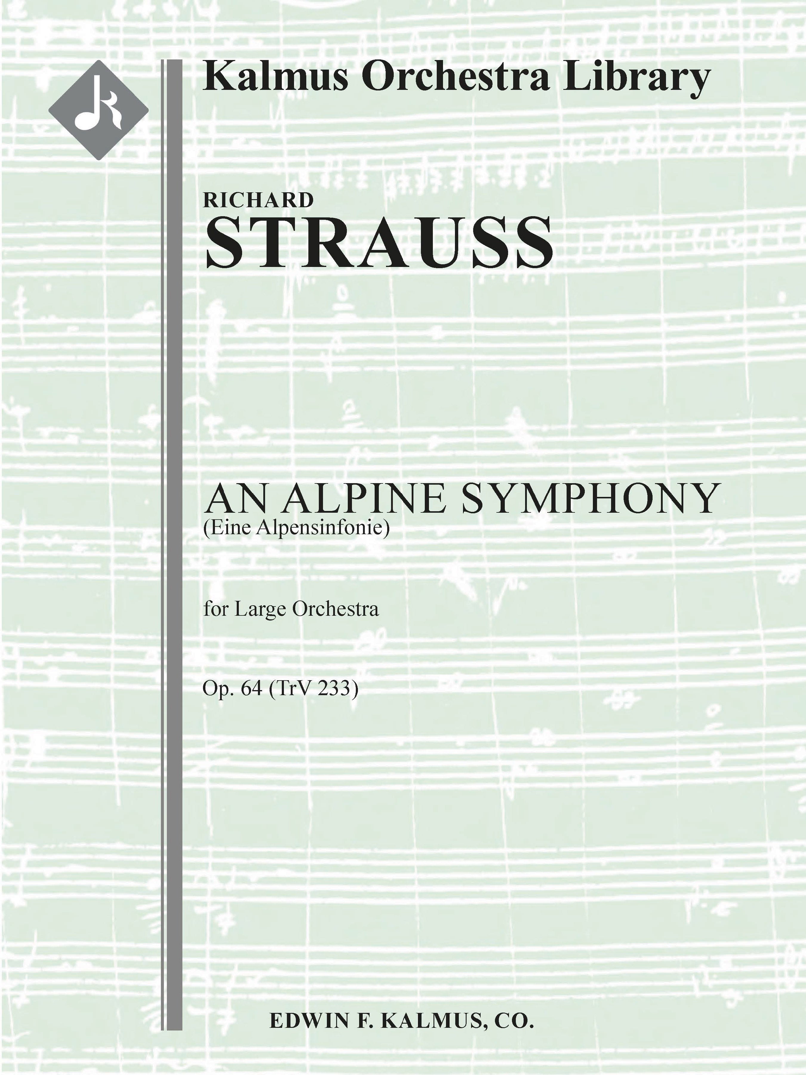 Eine Alpensinfonie (An Alpine Symphony), Op. 64 (TrV 233) Cover Image