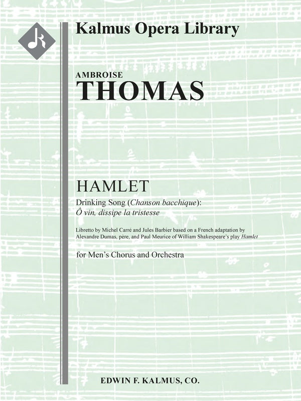 Hamlet: Drinking Song (Chanson bacchique): O vin, dissipe le tristesse Cover Image