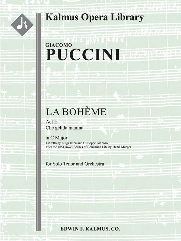 La Boheme: Act I, Aria: Che gelida manina (tenor, C) Cover Image