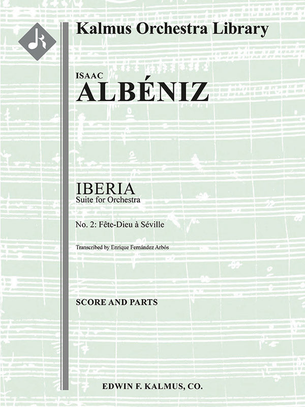 Iberia, Suite for Orchestra, No. 2: La Fete Dieu a Seville Cover Image