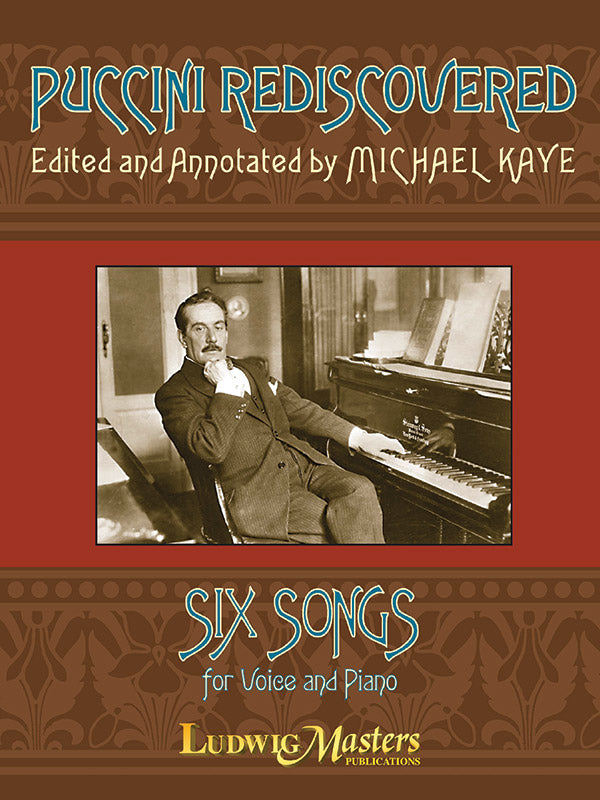 Puccini Rediscovered: Six Songs for Solo or Duo Voice(s) and Piano Cover Image