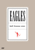 Eagles: Hell Freezes Over Cover Image