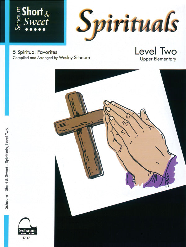 Short & Sweet Spirituals, Level 2 Cover Image