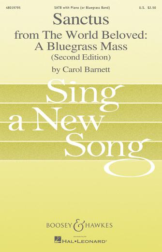 Sanctus (from The World Beloved: A Bluegrass Mass) Sheet Music Preview