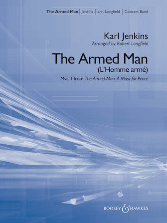 The Armed Man (from A Mass for Peace) (arr. Robert Longfield) Sheet Music Preview