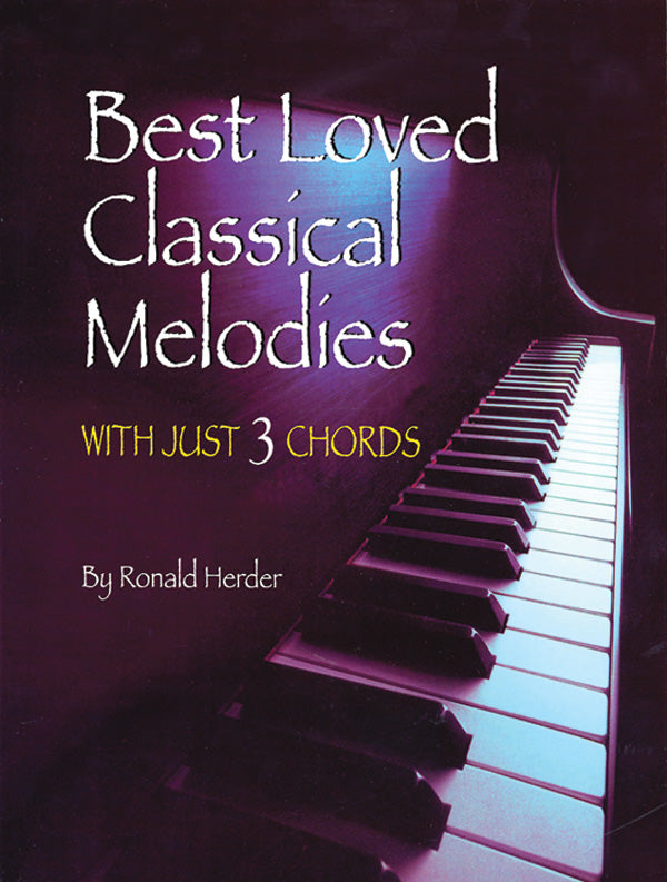 Best Loved Classical Melodies with Just 3 Chords Cover Image