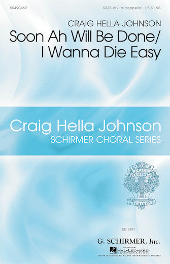 Soon Ah Will Be Done / I Want To Die Easy Sheet Music Preview