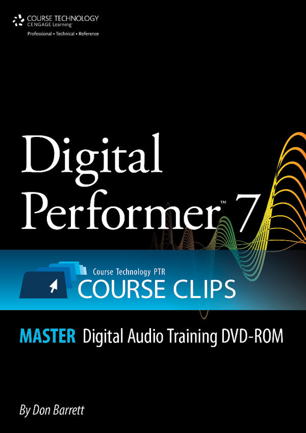 Digital Performer 7 Course Clips Master Cover Image