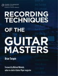 Recording Techniques of the Guitar Masters Cover Image