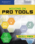 Mixing in Pro Tools: Skill Pack Cover Image