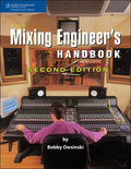 The Mixing Engineer's Handbook (2nd Edition) Cover Image