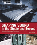 Shaping Sound in the Studio and Beyond Cover Image