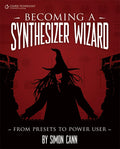 Becoming a Synthesizer Wizard Cover Image