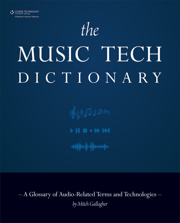 The Music Tech Dictionary Cover Image