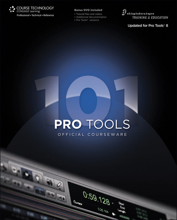 Pro Tools 101 Official Courseware, Version 8 Cover Image