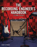 The Recording Engineer's Handbook (2nd Edition) Cover Image