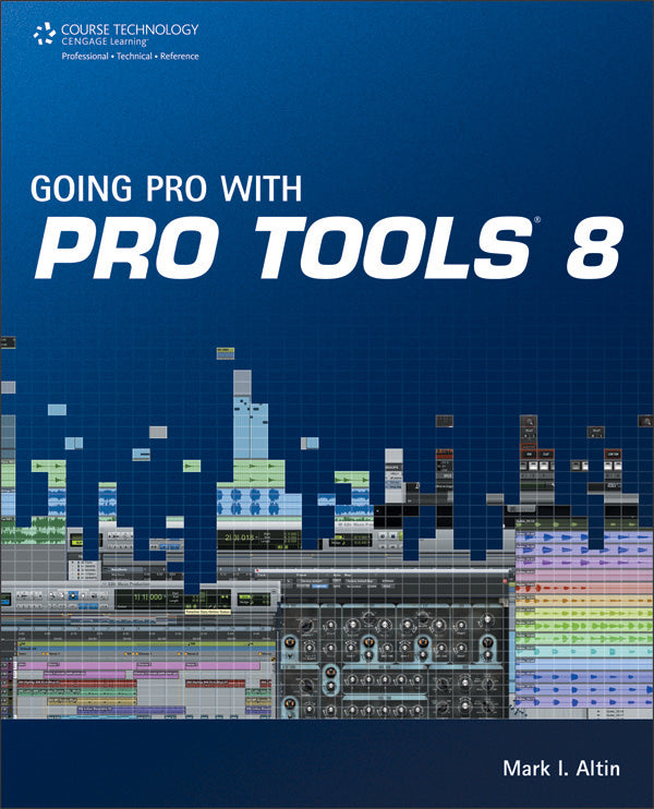 Going Pro with Pro Tools 8 Cover Image