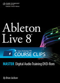 Ableton Live 8 Course Clips Master Cover Image