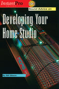 Sound Advice on Developing Your Home Studio Cover Image