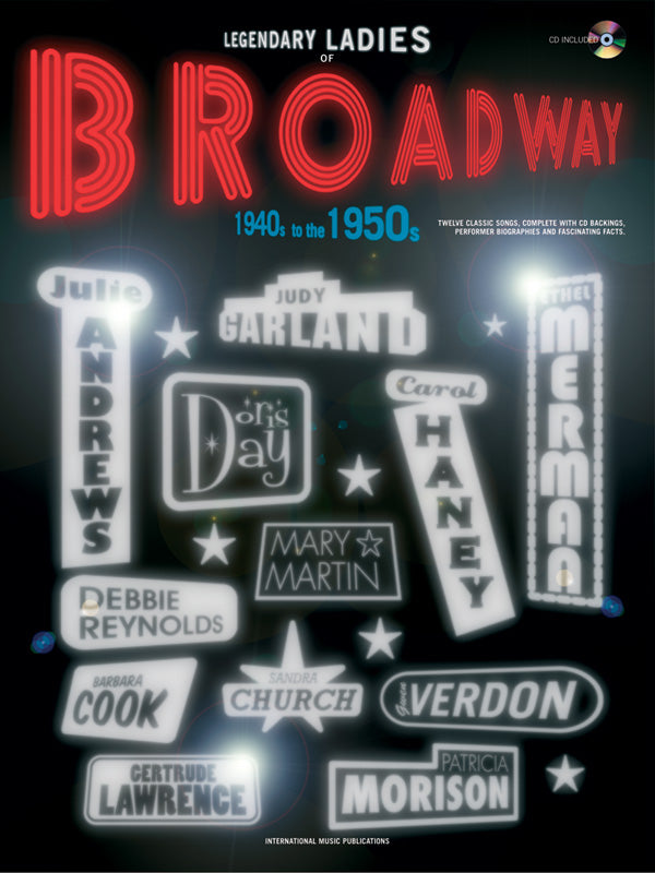 Legendary Ladies of Broadway: 1940s to the 1950s Cover Image