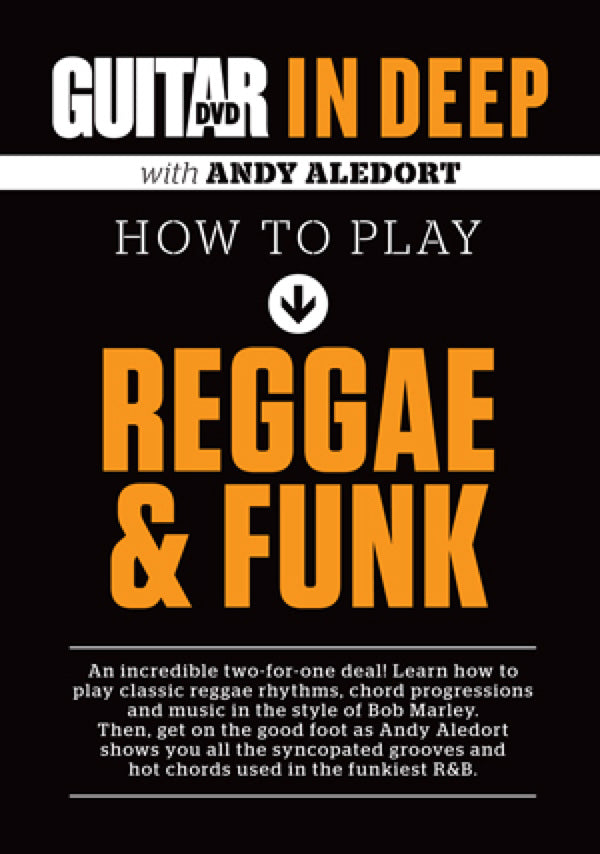 Guitar World: In Deep How to Play Reggae & Funk Cover Image