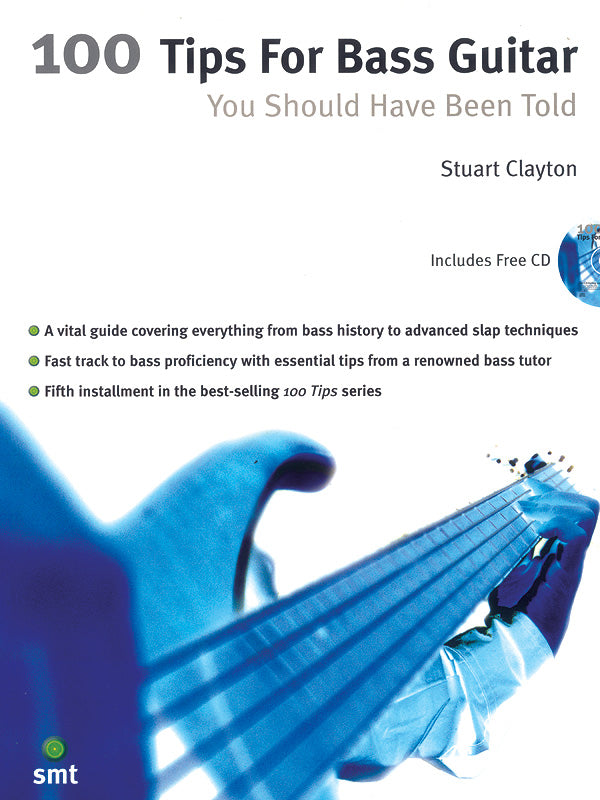 100 Tips for Bass Guitar You Should Have Been Told Cover Image