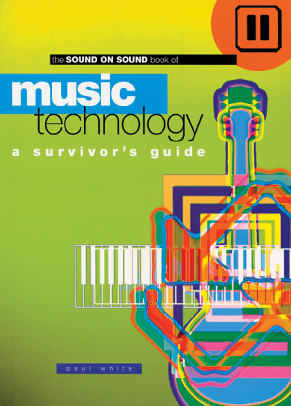 Music Technology: A Survivor's Guide Cover Image