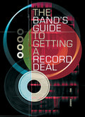 The Band's Guide to Getting a Record Deal Cover Image