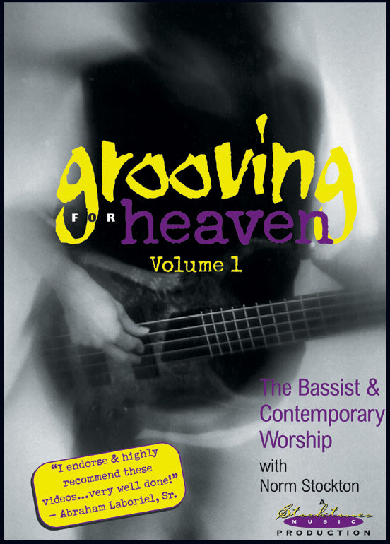 Grooving for Heaven, Volume 1: The Bassist & Contemporary Worship Cover Image