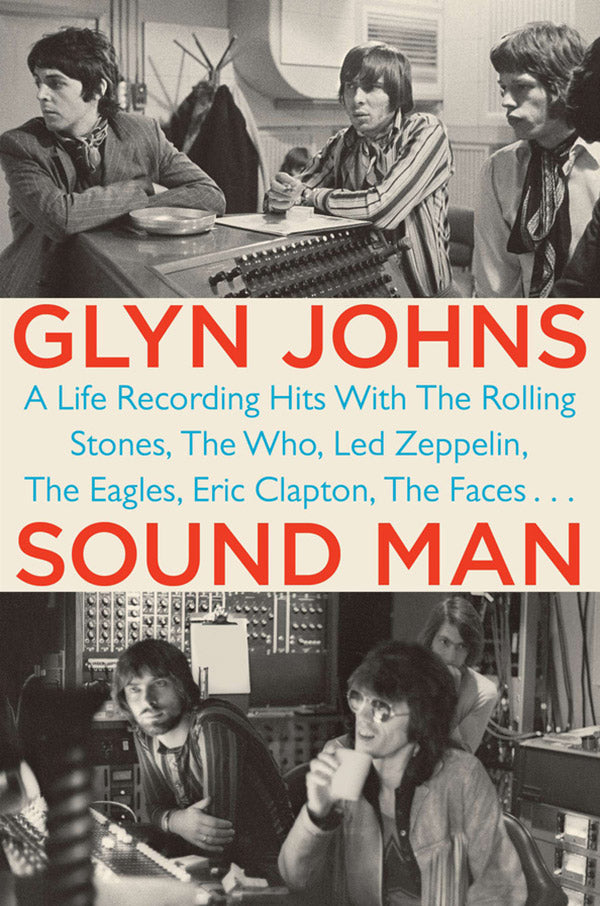 Glyn Johns: Sound Man Cover Image
