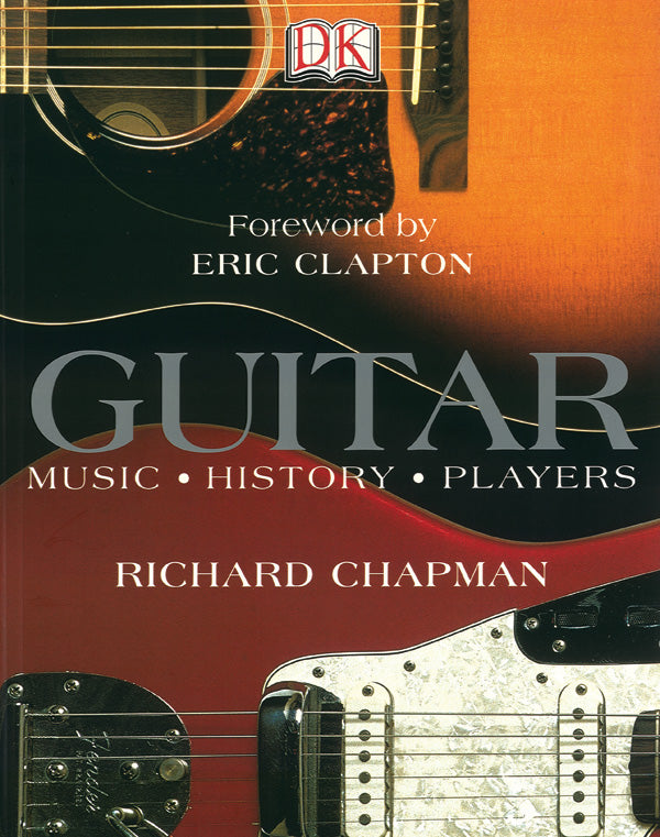 Guitar: Music * History * Players Cover Image