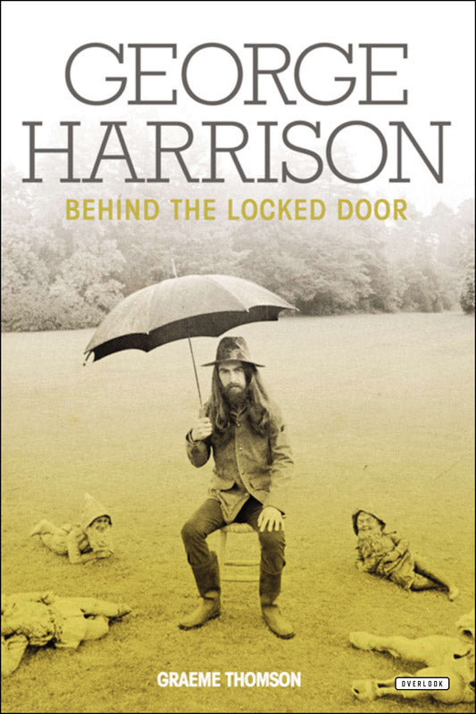 George Harrison: Behind the Locked Door Cover Image