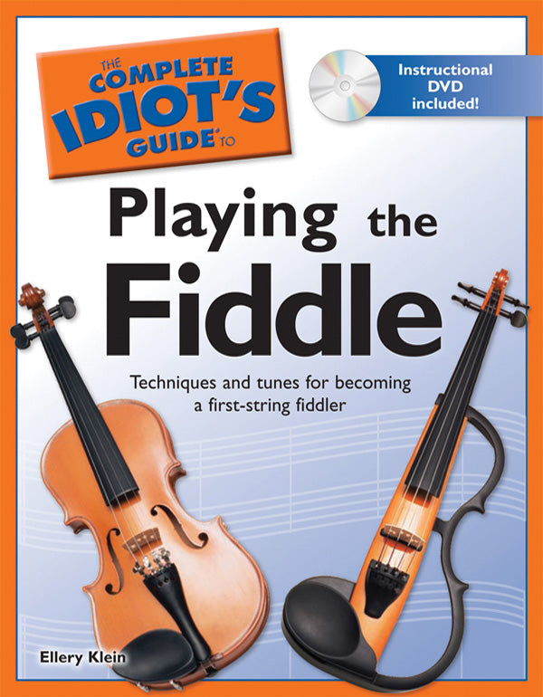 The Complete Idiot's Guide to Playing the Fiddle Cover Image