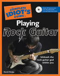 The Complete Idiot's Guide to Playing Rock Guitar Cover Image