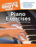 The Complete Idiot's Guide to Piano Exercises Cover Image