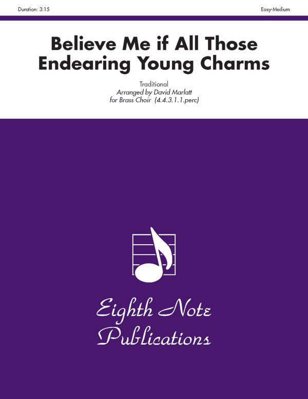 Believe Me if All Those Endearing Young Charms Cover Image