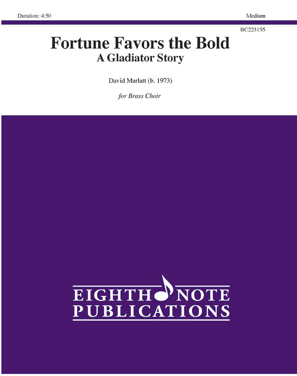 Fortune Favors the Bold - A Gladiator Story Cover Image