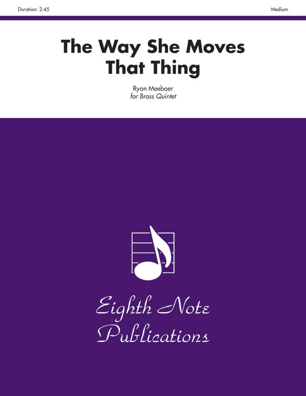 The Way She Moves That Thing Cover Image