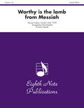 Worthy Is the Lamb (from <i>Messiah</i>) Cover Image